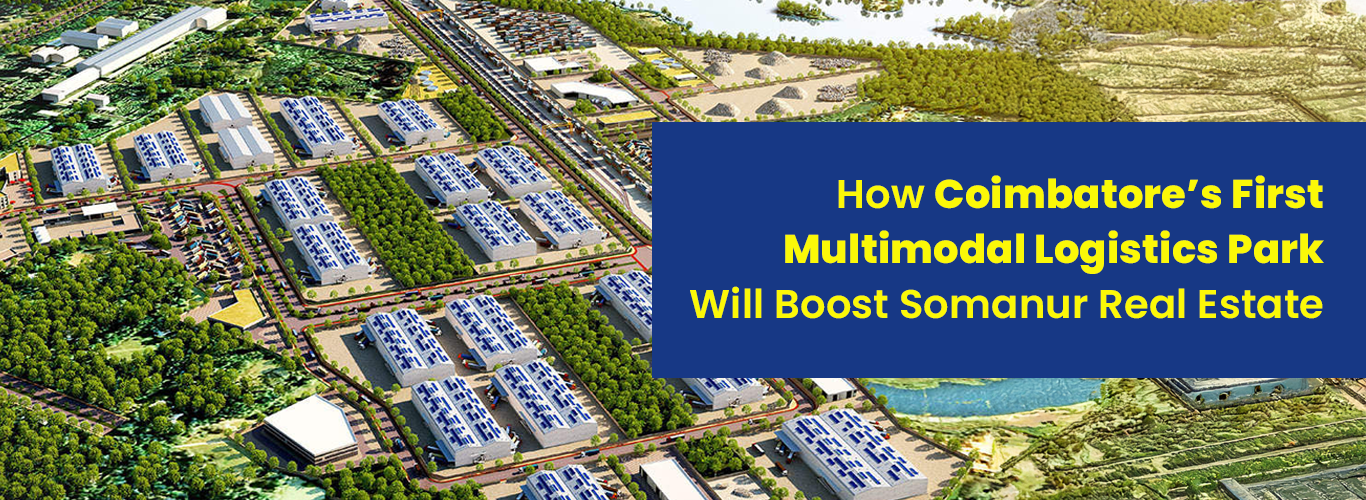 Boosting Coimbatore Somanur Real Estate